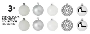 Oferta de B! - Tubo 10 Bolas 6cm Silver Collection por 3€ em Continente