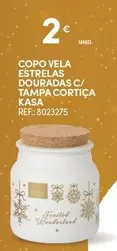 Oferta de Kasa - Copo Vela Estrelas Douradas C/ Tampa Cortica por 2€ em Continente