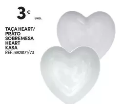 Oferta de Kasa - Taça Heart/ Pràto Sobremesa por 3€ em Continente