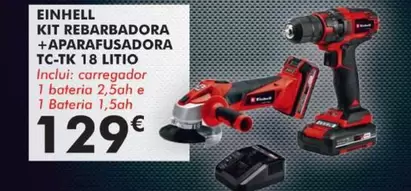 Oferta de Einhell - Kit Rebarbadora + Aparafusadora Tc-tk 18 Litio por 129€ em E.Leclerc