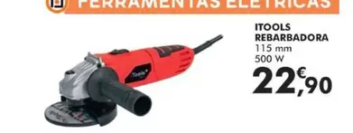 Oferta de ITOOLS - Rebarbadora por 22,9€ em E.Leclerc