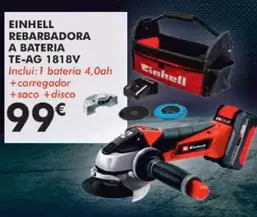 Oferta de Einhell Rebarbadora A Bateria 1818v por 99€ em E.Leclerc