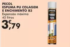 Oferta de Pecol Espuma Pu Colagem E Enchimento por 3,79€ em E.Leclerc