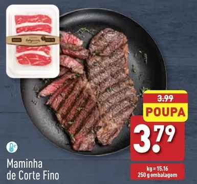 Oferta de Maminha De Corte Fino por 3,79€ em Aldi