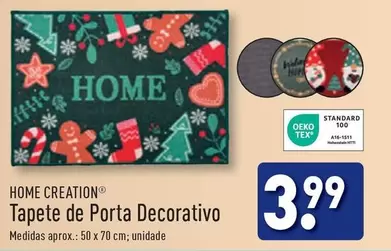 Oferta de Home creation - Tapete De Porta Decorativo por 3,99€ em Aldi