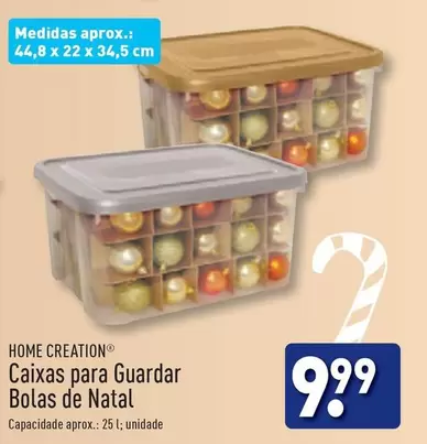 Oferta de Home creation - Caixas Para Guardar Bolas De Natal por 9,99€ em Aldi