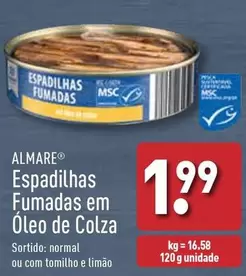 Oferta de Almare - Espadilhas Fumadas Em Óleo De Colza por 1,99€ em Aldi