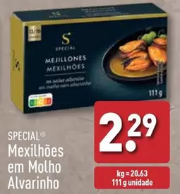 Oferta de Sepcial - Mexilhões Em Molho Alvarinho por 2,29€ em Aldi