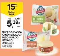 Oferta de Limiano - Queijo S/casca Amanteigado/Meio Gordo por 5,39€ em Continente