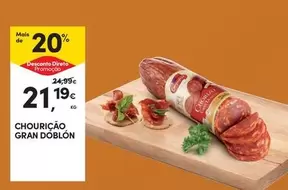 Oferta de Chouricao Gran Doblón por 21,19€ em Continente