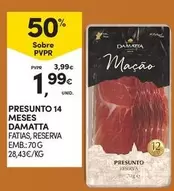 Oferta de Damatta - Presunto 14 Meses por 1,99€ em Continente