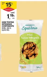 Oferta de Continente - Mini Tostas Integrais por 1,19€ em Continente