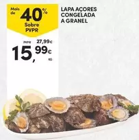 Oferta de Lapa Açores Congelada A Granel por 15,99€ em Continente