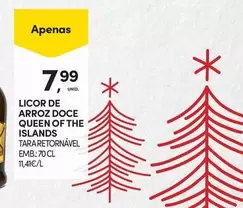 Oferta de Queen - Licor De Arroz Doce  Of The Islands por 7,99€ em Continente