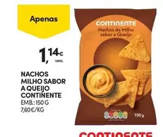 Oferta de Continente - Nachos Milho Sabor A Queijo por 1,14€ em Continente