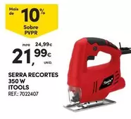 Oferta de ITOOLS - Serra Recortes 350 W por 21,99€ em Continente