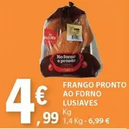 Oferta de Pronto - Frango  Ao Forno por 4,99€ em E.Leclerc