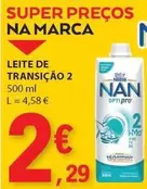 Oferta de Nan - Leite De Transição 2 por 2,29€ em E.Leclerc