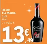 Oferta de Tia Maria por 13,49€ em E.Leclerc