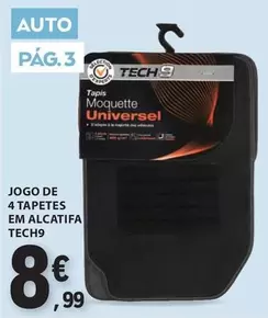 Oferta de 4 Tapetes Em Alcatifa Tech9 por 8,99€ em E.Leclerc