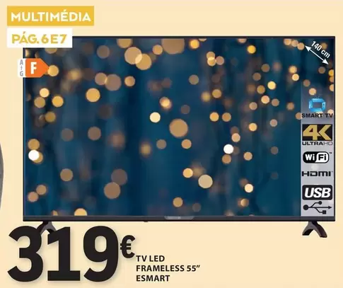 Oferta de Tv Led Frameless 55" Esmart por 319€ em E.Leclerc