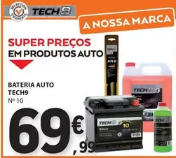 Oferta de A+ - Bateria Auto Tech9 por 69,99€ em E.Leclerc