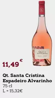 Oferta de Alvarinho   - Qt. Santa Cristina Espandeiro Alvarinho por 11,49€ em E.Leclerc