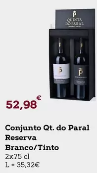 Oferta de Conjunto Qt. Do Paral Reserva Branco por 52,98€ em E.Leclerc