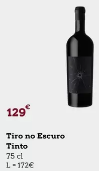 Oferta de Tiro No Escuro Tinto por 129€ em E.Leclerc