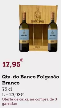 Oferta de Qta. Do Banco Folgasão Branco por 17,95€ em E.Leclerc