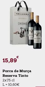 Oferta de Porca De Murca Reserva Tinto por 15,89€ em E.Leclerc