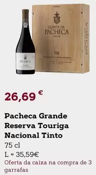 Oferta de Pacheca - Pachaca Grande Reserva Touriga Nacional Tinto por 26,69€ em E.Leclerc