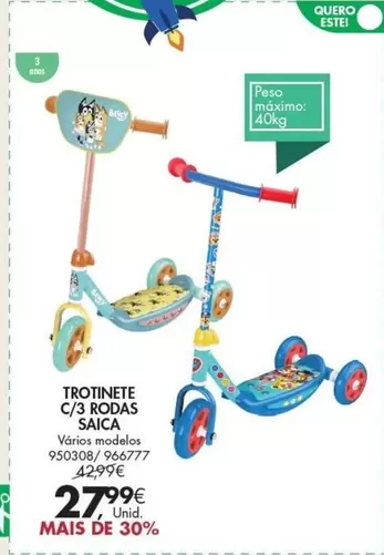 Oferta de Trotinete C/ 3 Rodas por 27,99€ em Pingo Doce