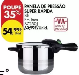 Oferta de B! - Panela De Pressão Super Rapida por 54,99€ em Pingo Doce