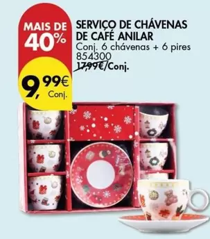 Oferta de Anilar - Servico De Chavenas De Cafe por 9,99€ em Pingo Doce