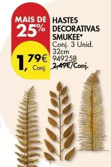 Oferta de Decorativas Smuke por 1,79€ em Pingo Doce