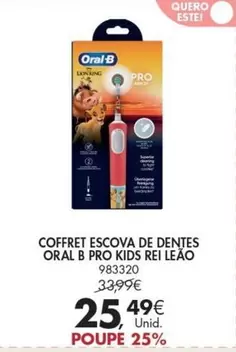 Oferta de Oral B - Coffret Escova De Dentes Pro Kids Rei por 25,49€ em Pingo Doce