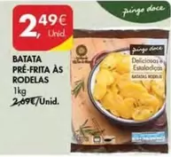 Oferta de Pingo doce - Batata Pre-frita As Rodelas por 2,49€ em Pingo Doce