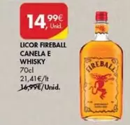 Oferta de Licor Fireball Canela E Whisky por 14,99€ em Pingo Doce