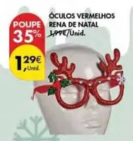 Oferta de Oculos Vermelhos Rena De Natal por 1,29€ em Pingo Doce