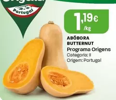 Oferta de Programa Origens - Abóbora Butternut por 1,19€ em Intermarché