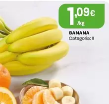 Oferta de Banana por 1,09€ em Intermarché