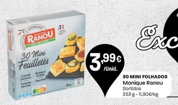 Oferta de Monique Ranou - 30 Mini Folhados por 3,99€ em Intermarché