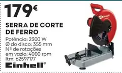 Oferta de Einhell - Serra De Corte De Ferro por 179€ em Bricomarché