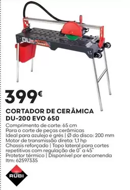 Oferta de Cortador De Cerámica Du-200 Evo 650 por 399€ em Bricomarché