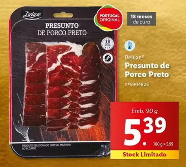 Oferta de Deluxe - Presunto De Porco Preto por 5,39€ em Lidl