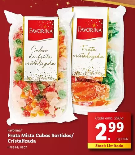 Oferta de Favorina - Fruta Mista Cubos Sortidos/ Cristalizadas por 2,99€ em Lidl