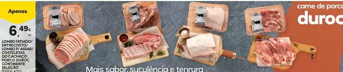 Oferta de Continente - Mais Sabor Suculencia E Ternera por 6,49€ em Continente