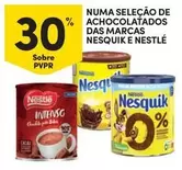 Oferta de Nesquik - Numa Selecao De Achocolatados Das Marcas  E Nestleem Continente