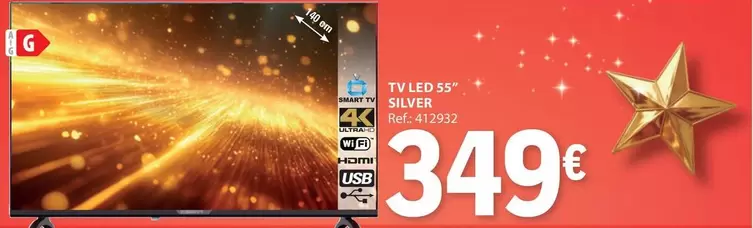 Oferta de Tv Led 55" Silver por 349€ em E.Leclerc